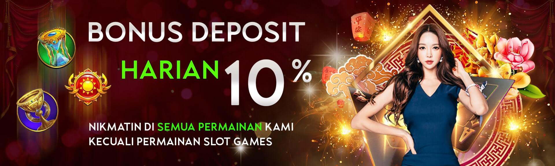 BONUS DEPOSIT HARIAN 10%